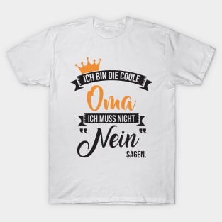 Ich bin die coole oma T-Shirt